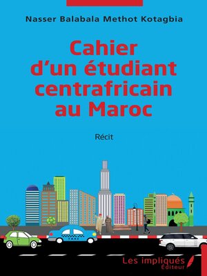 cover image of Cahier d'un étudiant centrafricain au Maroc
